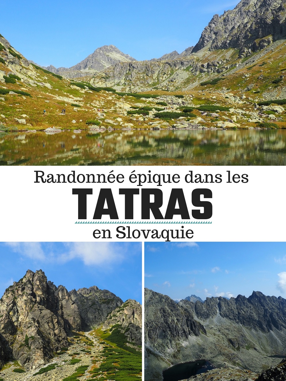 Randonnée épique dans les Tatras en Slovaquie depuis Štrbské Pleso: informations pratiques, parcours, conseils et partage d'expérience.