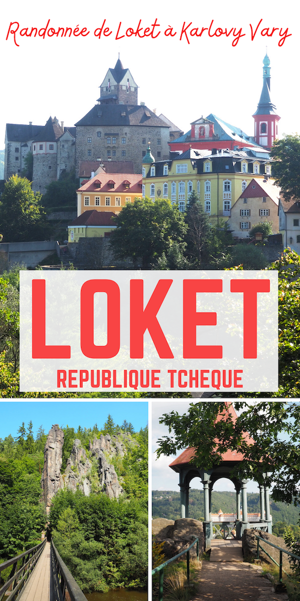Randonnée entre Loket et Karlovy Vary en République Tchèque: visite de deux villes touristiques, entre châteaux et stations thermales